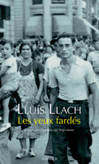 les yeux fardes lluis llach